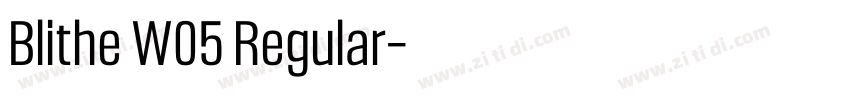 Blithe W05 Regular字体转换